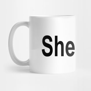 She Her Mug